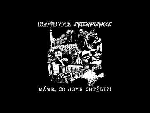 Interpunkce & Disavoir Vivre split - Máme co jsme chtěli​!​? (FULL Interpunkce side - 2018)