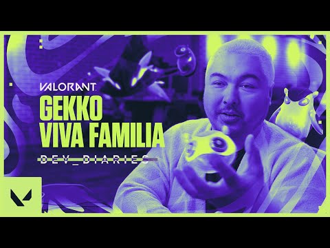Gekko: Viva Familia // Dev Diaries - VALORANT
