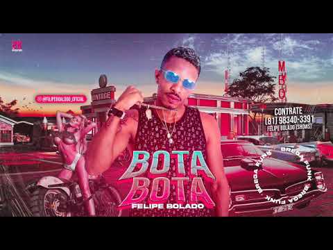 MC-FELIPE"BOLADO-BOTA-BOTA ..(ESLEY-NO-BEAT)