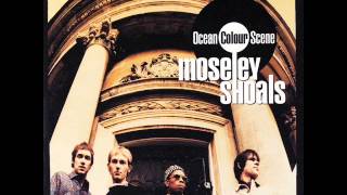 Ocean Colour Scene - The riverboat song (1996)