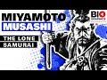 Miyamoto Musashi: The Lone Samurai