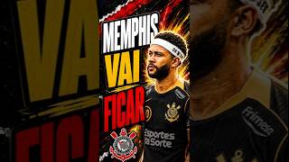MEMPHIS vai FICAR no Corinthians #shorts