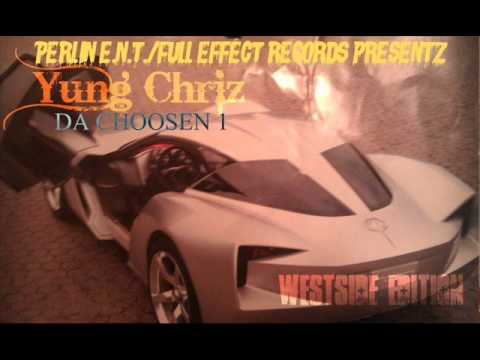 Yung Chriz - The Waiting Room (Da Chosen 1 Mixtape) *2011*