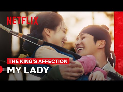 Ji-un Goes From Calling Hwi Your Highness to My Lady 🥰 | The King’s Affection | Netflix Philippines