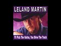 Leland Martin - High Heels For 18 Wheels