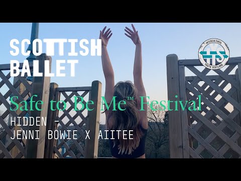 Scottish Ballet: Hidden - STBM Festival YEx/IYS