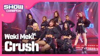 Download lagu [Show Champion] 위키미키 - Crush (Weki Meki - Crush) l EP.289 mp3