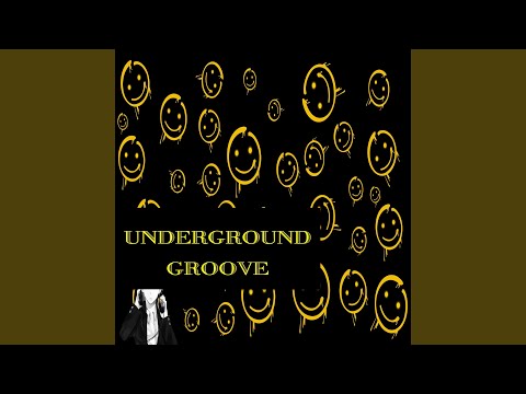 Underground Groove (House Remixed Version)