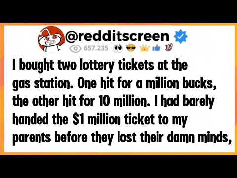I bought 2 lottery tickets at the gas station. One hit for a million bucks, the other hit for 10... 