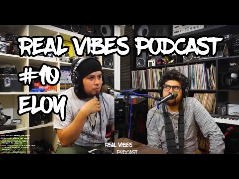 Real Vibes Podcast #10 - Eloy talks current work climate