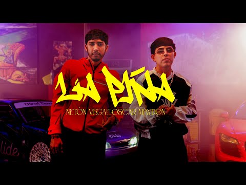 Neton Vega, Oscar Maydon - La Piña (Video Oficial)