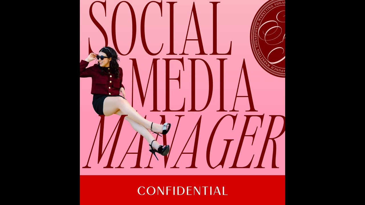 103. Social Media Manager Starter Kit: Everything You Need to Get Started