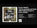 Black Mekon - "We've Learned Nothing: Free Range Hassle 2" (FULL ALBUM)