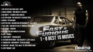 Fast & Furious 1 8 Top 15 Best Music fast and 