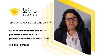 "Cultura românească în a doua jumătate a secolului XVI"