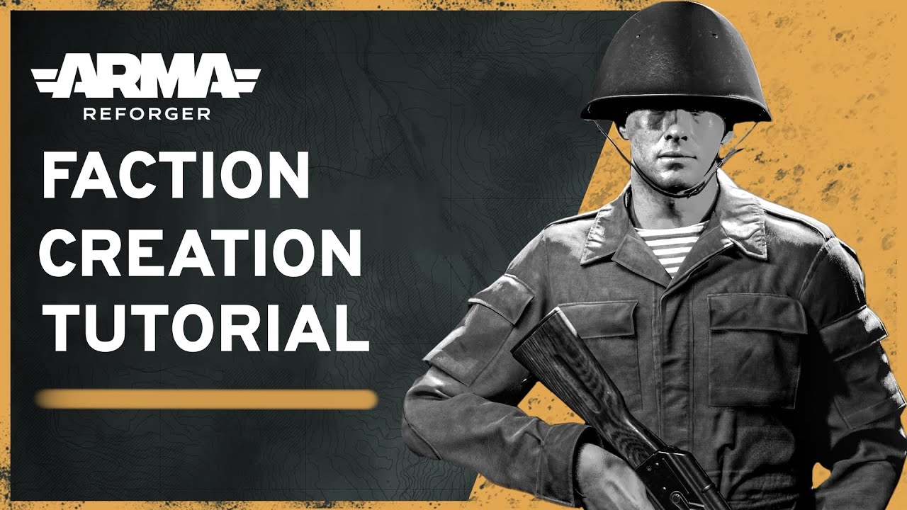 Arma Reforger Modding Tutorial: Factions