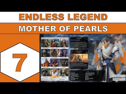 Let's Play Endless Legend - Mother of Pearls - Episode 07