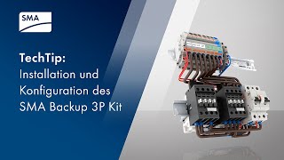 TechTip: Installation und Konfiguration des SMA Backup 3P Kit