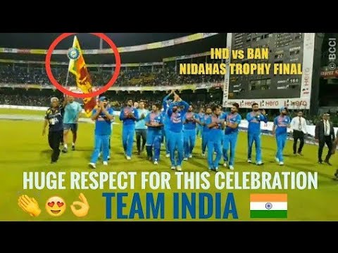 India vs Bangladesh T20 Final 2018 |After match Celebrations|A Historic Win|Proud to be indian