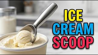 TOP 5 Best Ice Cream Scoop For Kitchen 2026