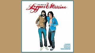 Loggins &amp; Messina - Watching the River Run.