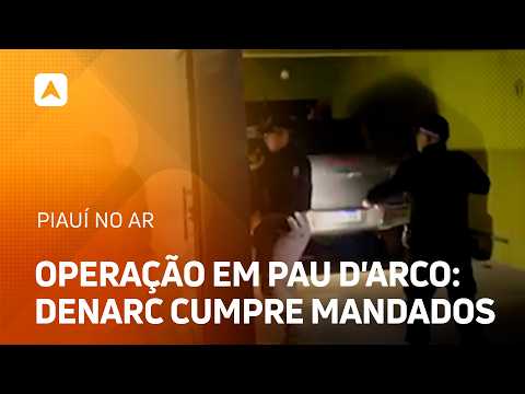 Operação em Pau D'arco: DENARC cumpre 13 mandados de busca e apreensão