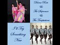 Diana Ross & The Supremes & The Temptations - I'll Try Something New (Clip)