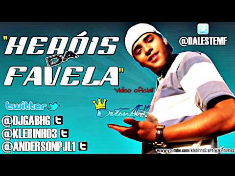 MC Daleste - Heróis da Favela (DJ GA BHG) Áudio Oficial