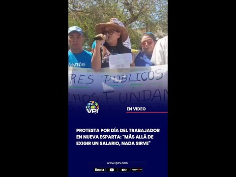 Protesta en Nueva Esparta por el 1 de mayo