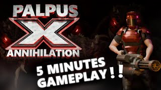 GAMEPLAY SHOWCASE - Palpus X Annihilation
