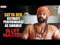 Satya Dev S Ultimate Performance As Swamiji Bluff Master Movie Scenes Satyadev Gopi Ganesh