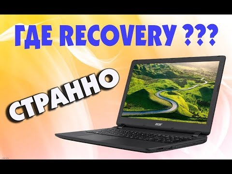 Как восстановить RECOVERY Windows 10 на ноутбуке Acer Aspire E5-575G