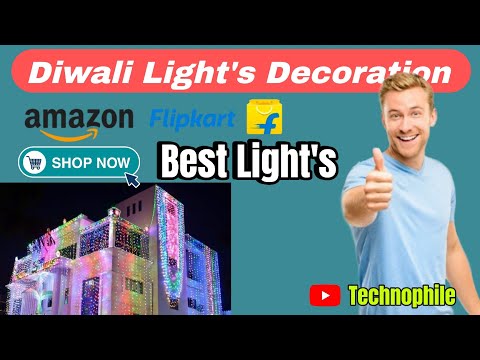 Best Light's For Diwali Decoration | Shop Now on Amazon & Flipkart #technophile
