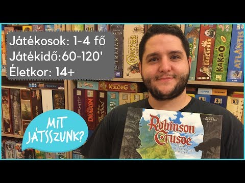Robinson Crusoe Játékbemutató - Mit Játsszunk?