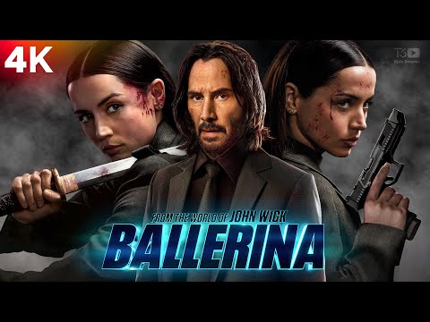 Ballerina 2025 | From the World of John Wick (Full Analysis Movie in English) [4K] Review