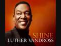 Luther Vandross - Shine (Freemasons mix)
