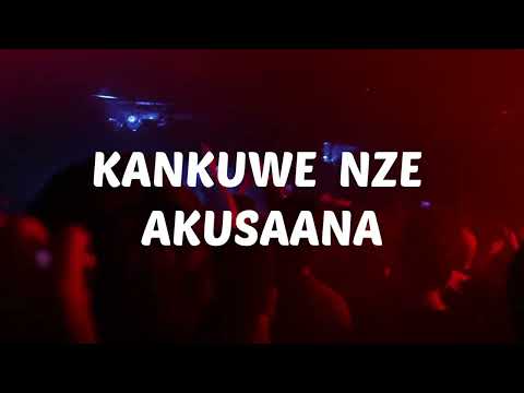 KANKUWE - AUSTIN OFFICIALr [Lyrics video]