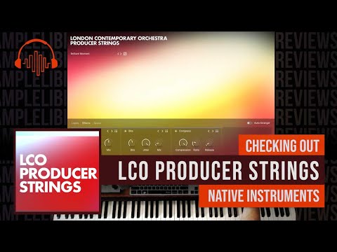 First Look LCO Producer Strings by Native Instruments