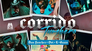 Corrido Tumbero Music Video