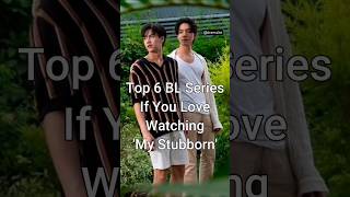 Download lagu Top 6 BL Series If You Love Watching 'My Stubborn' #viral #bldrama #dramalist #mystubborn mp3