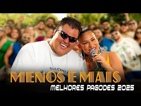 Menos É Mais Ao Vivo🔥Os Melhores Pagodes de 2025🔥Churrasquinho Menos É Mais (Playlist Atualizada)