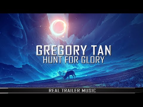Gregory Tan - Hunt For Glory