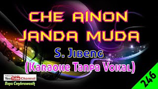 Download lagu Che Ainon Janda Muda by S. Jibeng | Karaoke Tanpa Vokal mp3 Download lagu Che Ainon Janda Muda by S. Jibeng | Karaoke Tanpa Vokal mp3