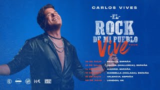 Carlos Vives - El Rock de Mi Pueblo VIVE