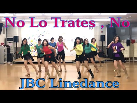 No Lo Trates , No Linedance(Dongsook Kim) Demo & Teach