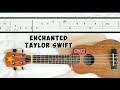 Enchanted Taylor Swift Slow easy melody fingerpicking fingerstyle ukulele tabs tutorial