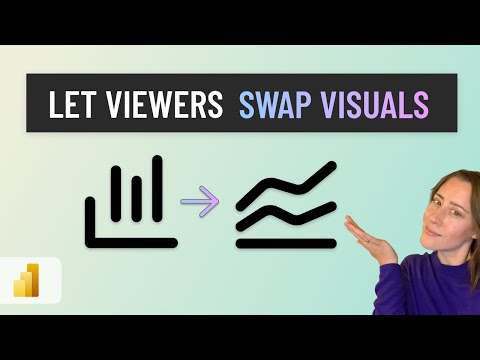 Power BI: Swap Visuals Easily for Enhanced Viewer Experience
