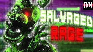 FNAF SONG &quot;Salvaged Rage&quot; (ANIMATED)