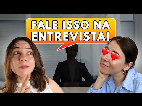 3 COISAS QUE RECRUTADORES AMAM ESCUTAR NA ENTREVISTA DE EMPREGO | o que falar na entrevista