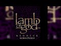 Lamb Of God - Redneck (Remastered 2018)